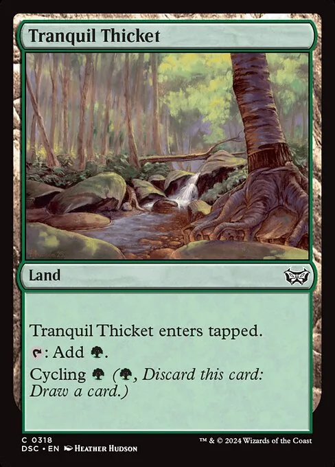 Tranquil Thicket · Duskmourn: House of Horror Commander 318/373