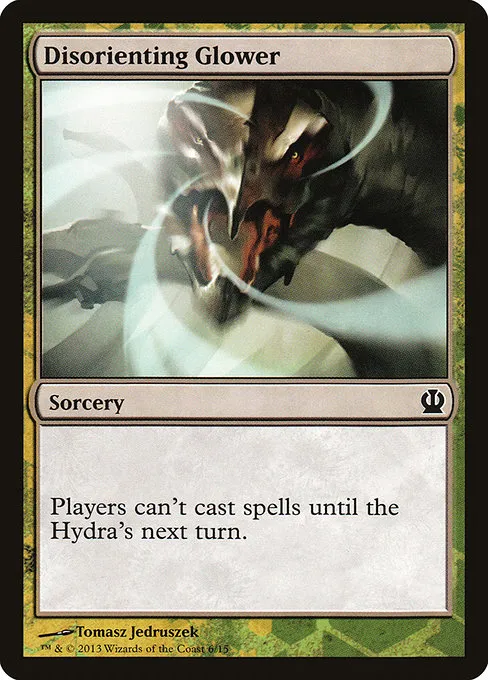 Disorienting Glower · Face the Hydra 6/15