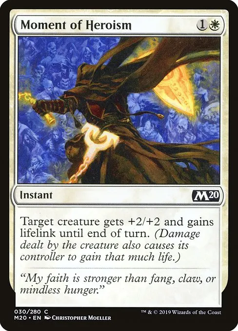 Moment of Heroism · Core Set 2020 30/346