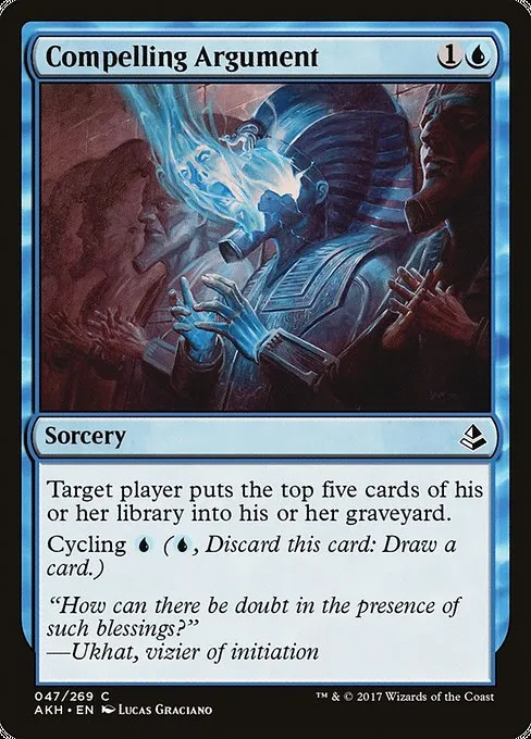 Compelling Argument · Amonkhet 47/287