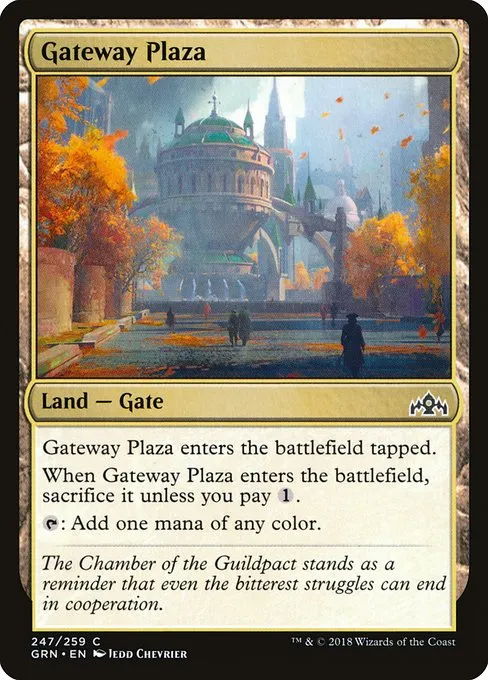 Gateway Plaza · Guilds of Ravnica 247/273