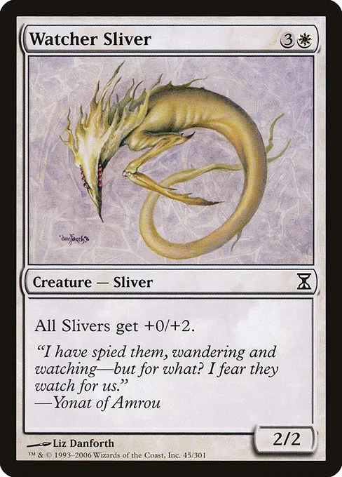 Watcher Sliver · Time Spiral 45/301