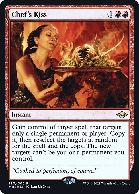 Chef's Kiss · Modern Horizons 2 Promos 120s/86