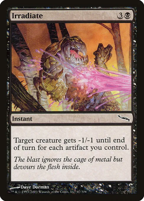 Irradiate · Mirrodin 67/306