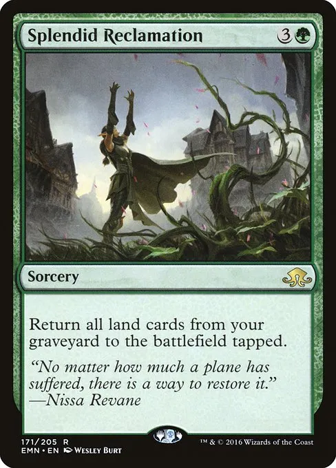 Splendid Reclamation · Eldritch Moon 171/208