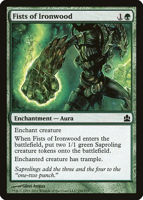 Fists of Ironwood · Commander 2011 156/318