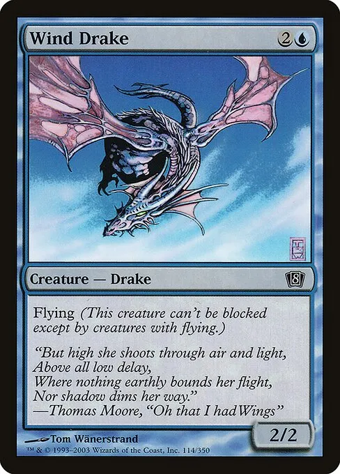 Wind Drake · Eighth Edition 114★/711