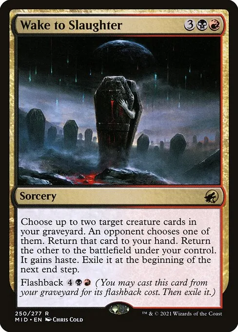 Wake to Slaughter · Innistrad: Midnight Hunt 250/399