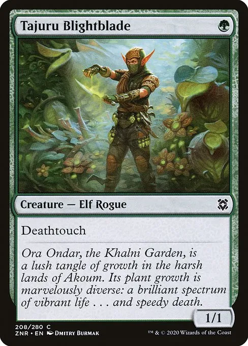 Tajuru Blightblade · Zendikar Rising 208/407