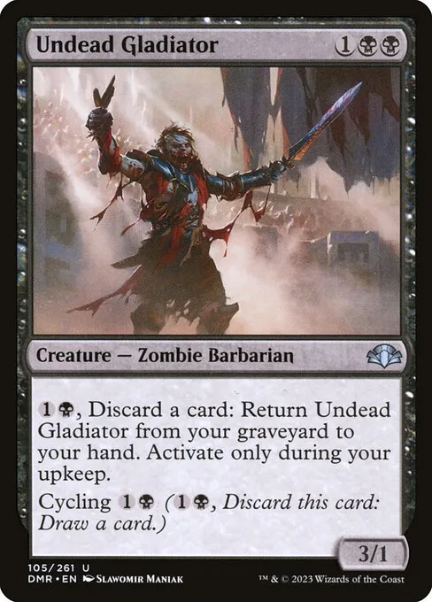 Undead Gladiator · Dominaria Remastered 105/457