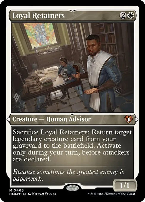 Loyal Retainers · Commander Masters 465/1067