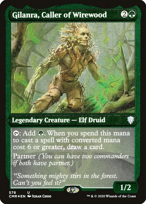 Gilanra, Caller of Wirewood · Commander Legends 578/718