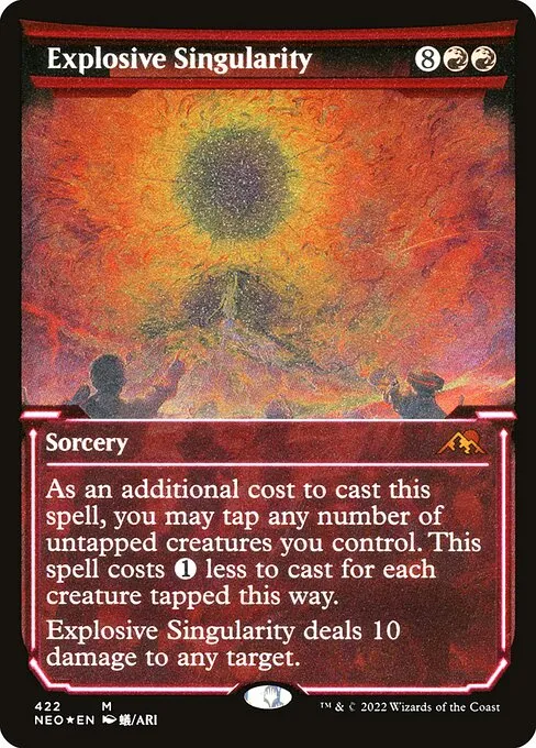 Explosive Singularity · Kamigawa: Neon Dynasty 422/531