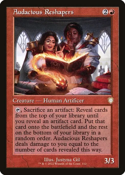 Audacious Reshapers · The Brothers' War Commander 112/209