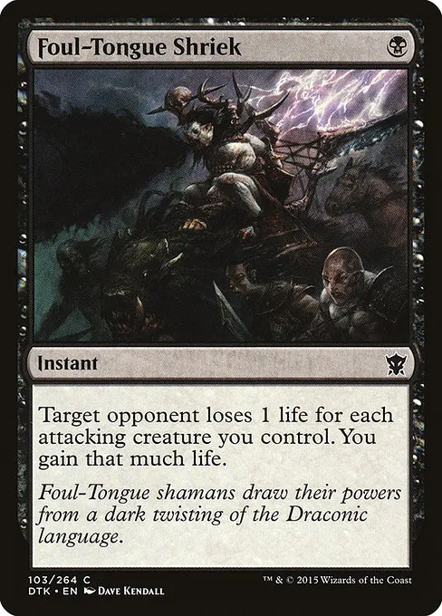 Foul-Tongue Shriek · Dragons of Tarkir 103/264