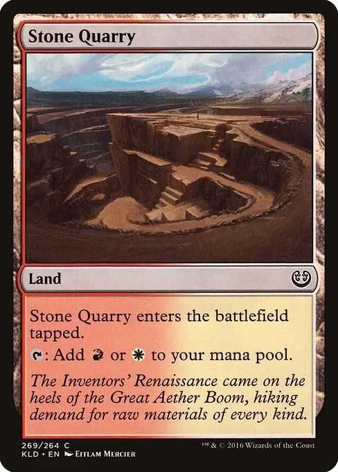 Stone Quarry · Kaladesh 269/278