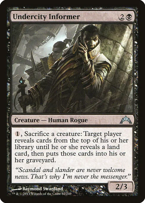 Undercity Informer · Gatecrash 82/249