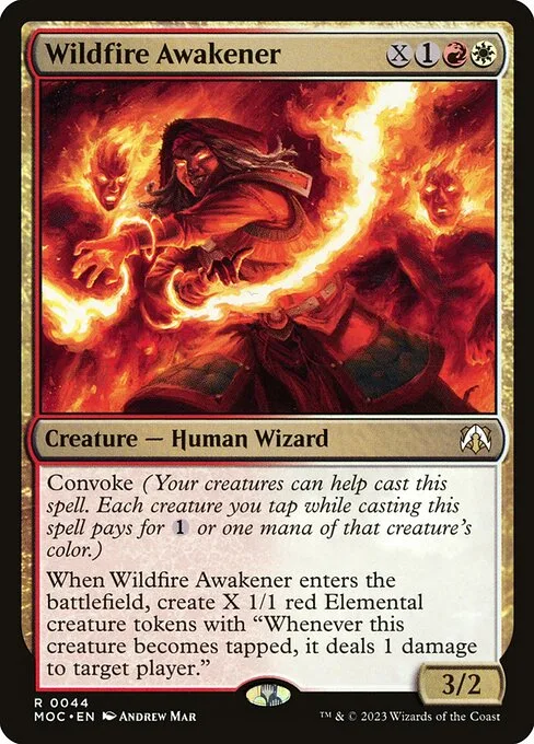 Wildfire Awakener · March of the Machine Commander 44/450