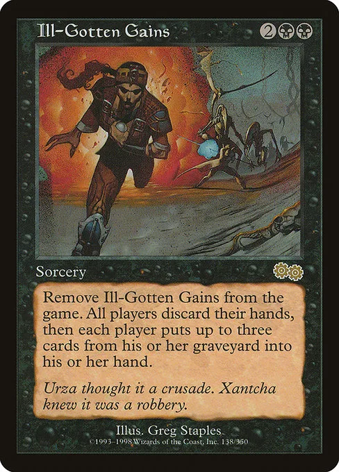 Ill-Gotten Gains · Urza's Saga 138/357