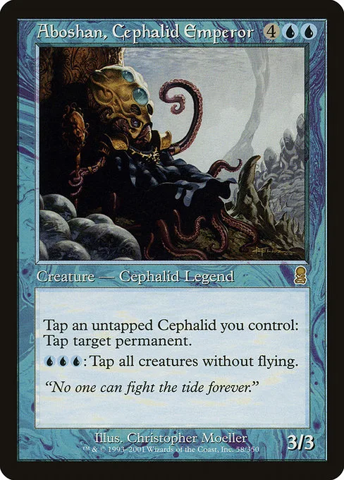Aboshan, Cephalid Emperor · Odyssey 58/353
