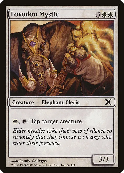 Loxodon Mystic · Tenth Edition 26/510