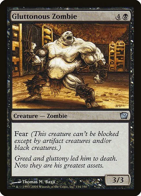 Gluttonous Zombie · Ninth Edition 134★/710