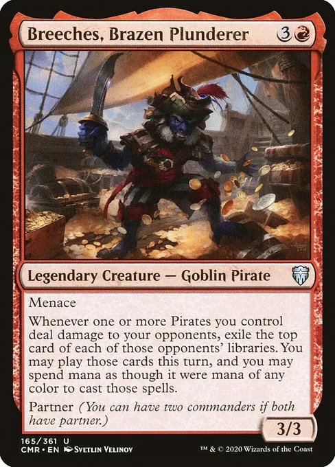 Breeches, Brazen Plunderer · Commander Legends 165/718