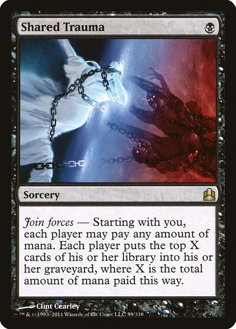Shared Trauma · Commander 2011 99/318