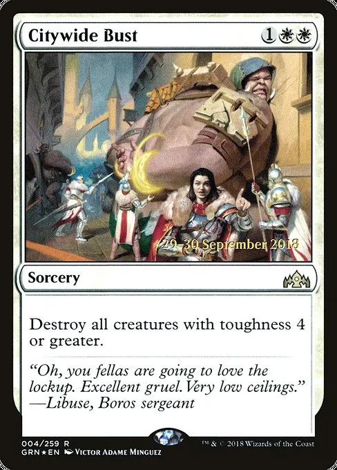 Citywide Bust · Guilds of Ravnica Promos 4s/84