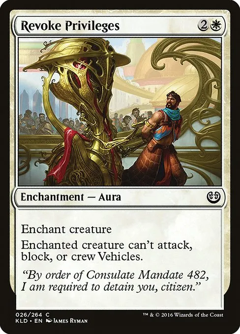 Revoke Privileges · Kaladesh 26/278
