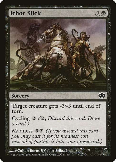 Ichor Slick · Duel Decks: Garruk vs. Liliana 51/63