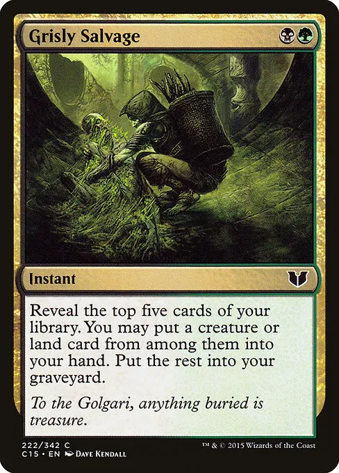 Grisly Salvage · Commander 2015 222/342