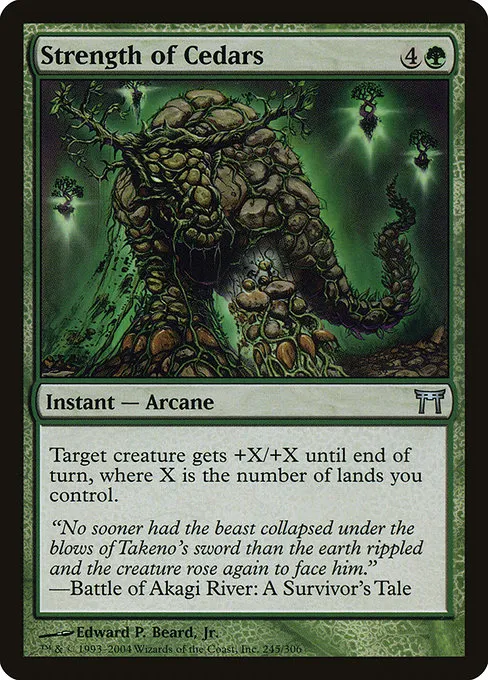 Strength of Cedars · Champions of Kamigawa 245/307