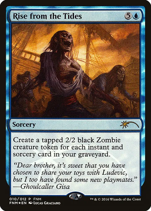Rise from the Tides · Friday Night Magic 2016 10/12