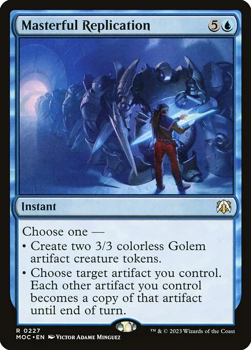 Masterful Replication · March of the Machine Commander 227/450
