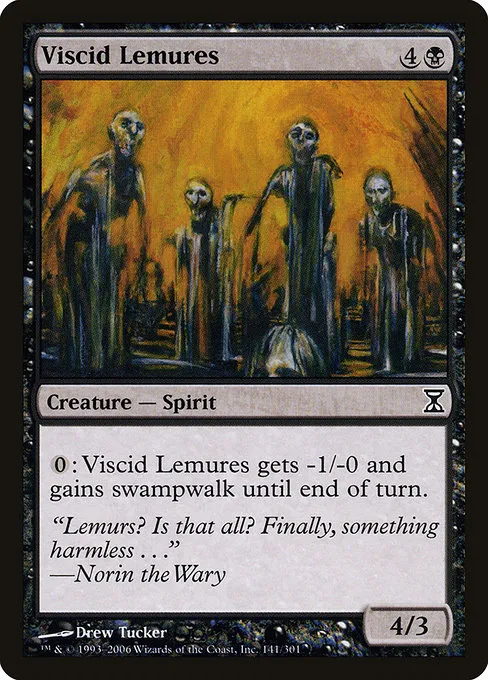 Viscid Lemures · Time Spiral 141/301