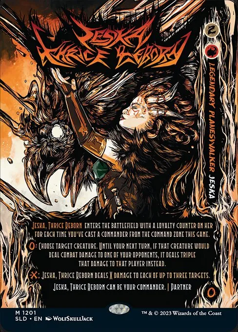 Jeska, Thrice Reborn · Secret Lair Drop 1201/2547