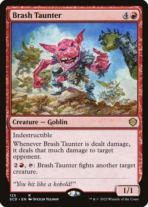 Brash Taunter · Starter Commander Decks 125/352