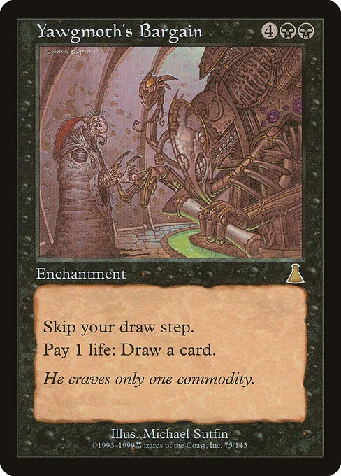 Yawgmoth's Bargain · Urza's Destiny 75/143