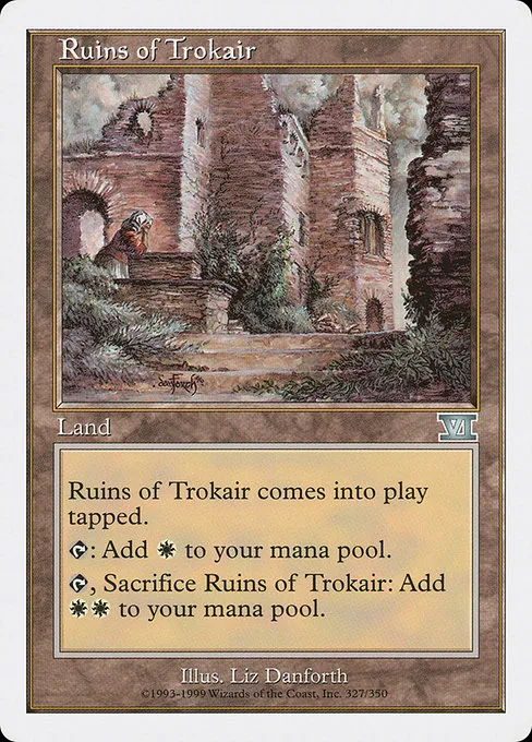 Ruins of Trokair · Classic Sixth Edition 327/351