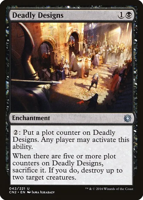 Deadly Designs · Conspiracy: Take the Crown 42/222