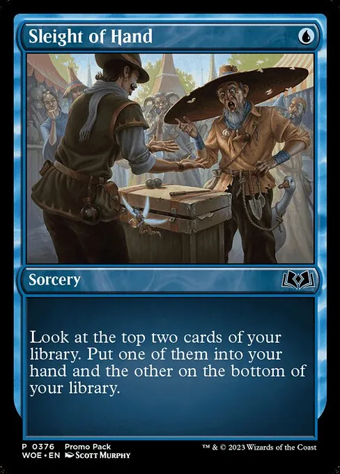 Sleight of Hand · Wilds of Eldraine 376/381