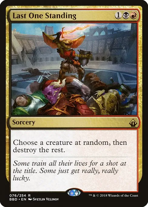 Last One Standing · Battlebond 76/256