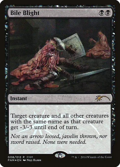 Bile Blight · Friday Night Magic 2014 8/12