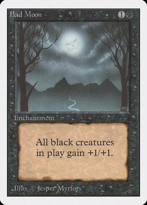 Bad Moon · Unlimited Edition 94/302