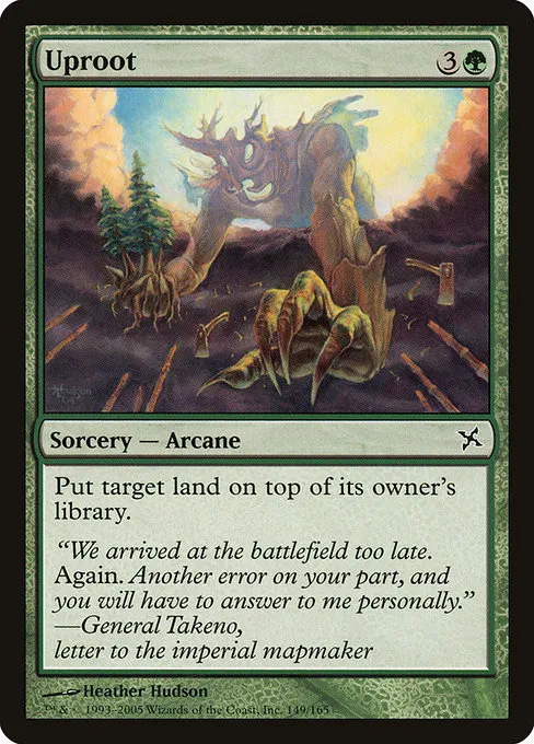 Uproot · Betrayers of Kamigawa 149/165