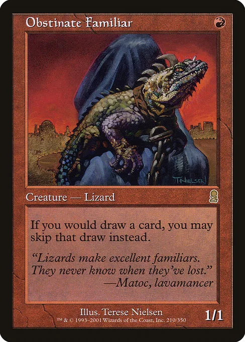 Obstinate Familiar · Odyssey 210/353