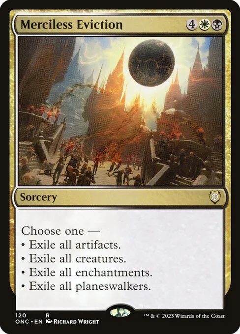 Merciless Eviction · Phyrexia: All Will Be One Commander 120/174