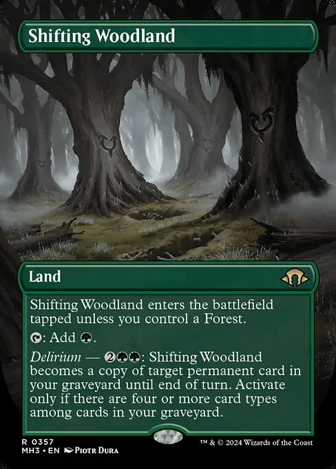 Shifting Woodland · Modern Horizons 3 357/528