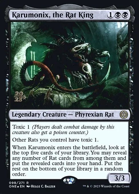 Karumonix, the Rat King · Phyrexia: All Will Be One Promos 98s/160